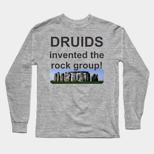 DruidsRockGroup Long Sleeve T-Shirt